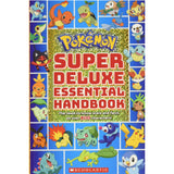 Pokémon Super Deluxe Essential Handbook : The Need-To-Know Stats and Facts on Over 800 Characters