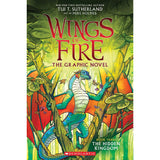 The Hidden Kingdom (Wings of Fire Graphic Novel Series #3)