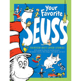 Your Favorite Seuss: A Baker's Dozen from the One and Only Dr. Seuss